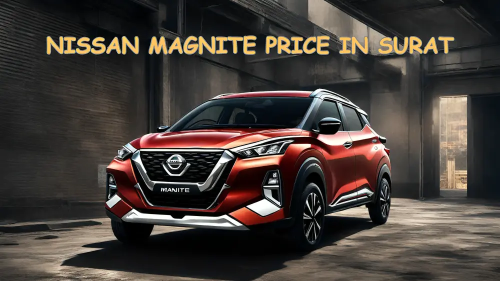 Nissan Magnite Price in Surat