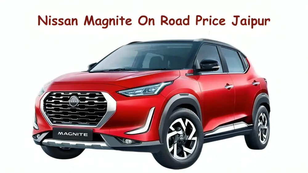 Nissan Magnite on road price Jaipur
