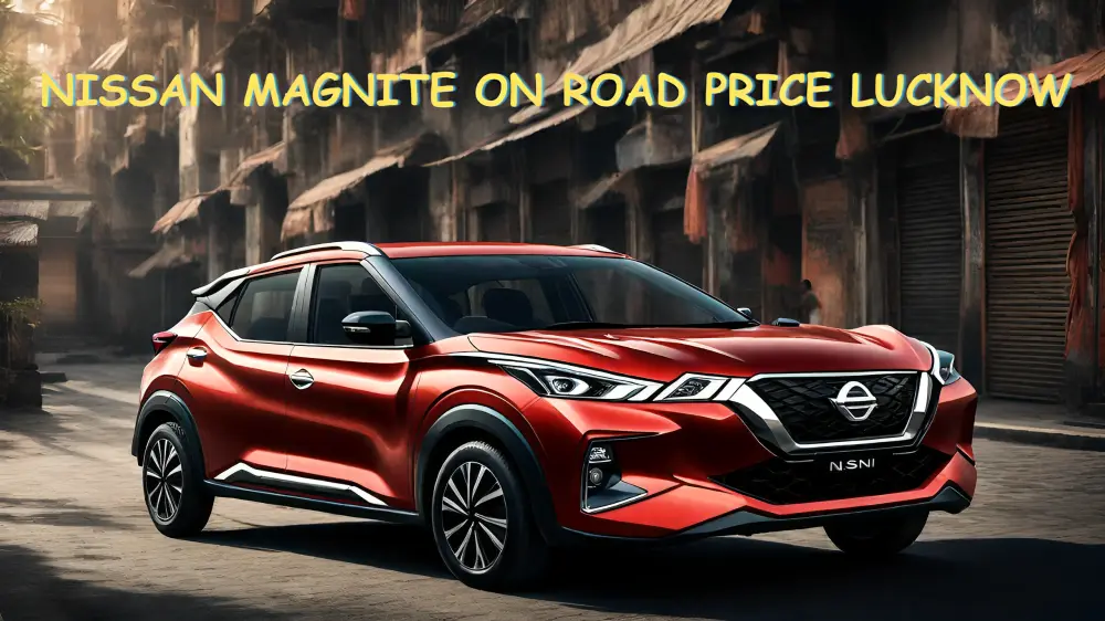 Nissan magnite on road price lucknow