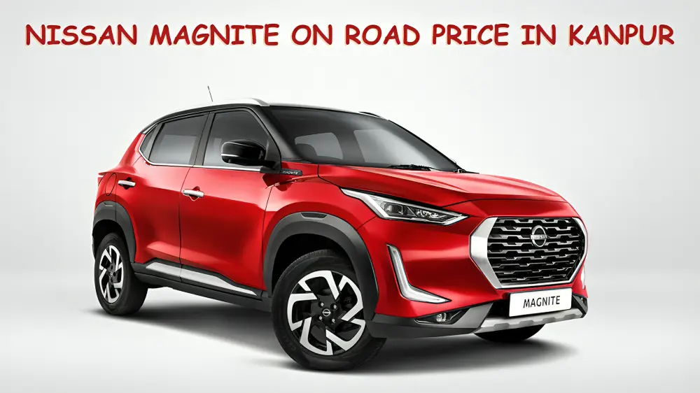 Nissan Magnite On Road Price in Kanpur