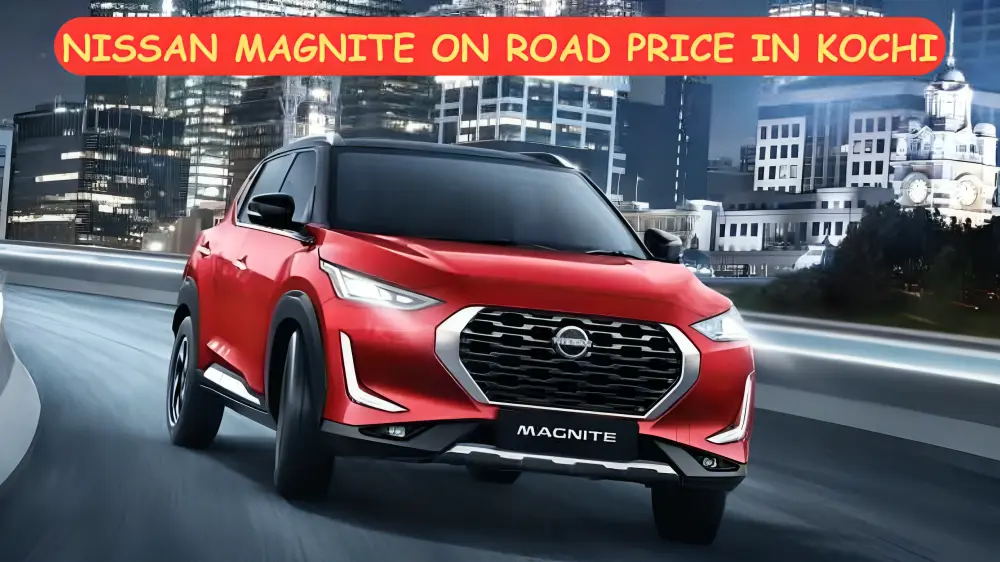 Nissan Magnite on road price in Kochi