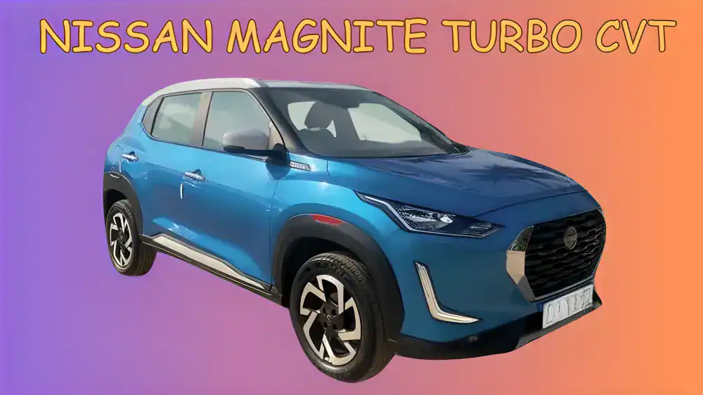 Nissan Magnite Turbo CVT