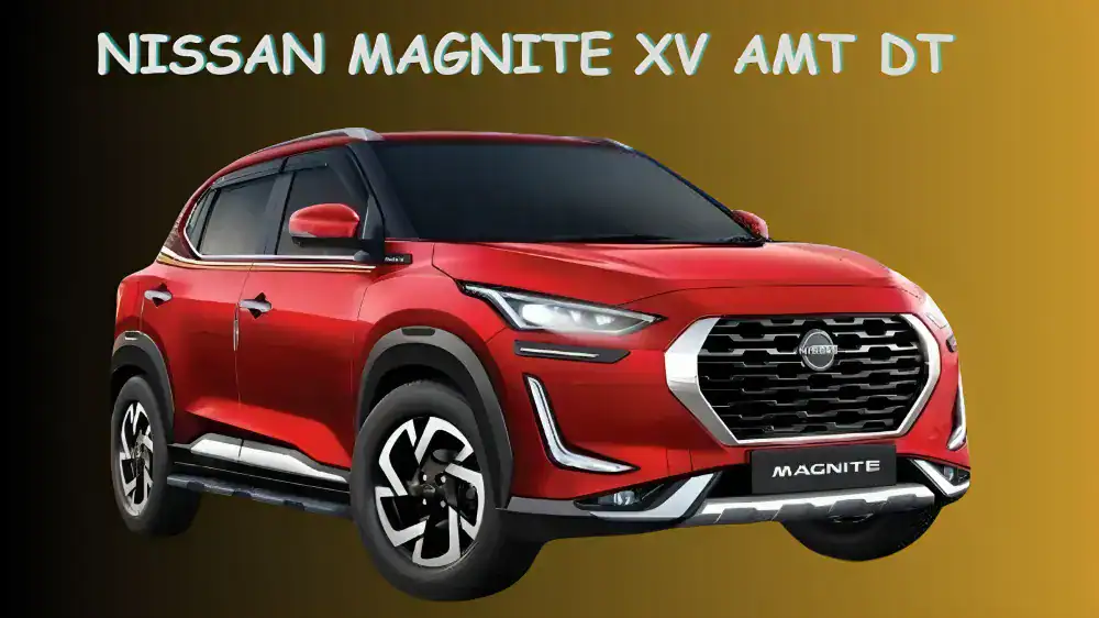 Nissan Magnite XV AMT DT
