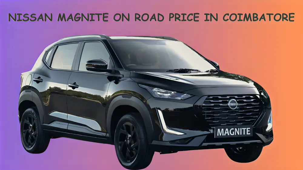Nissan Magnite On Road Price In Coimbatore